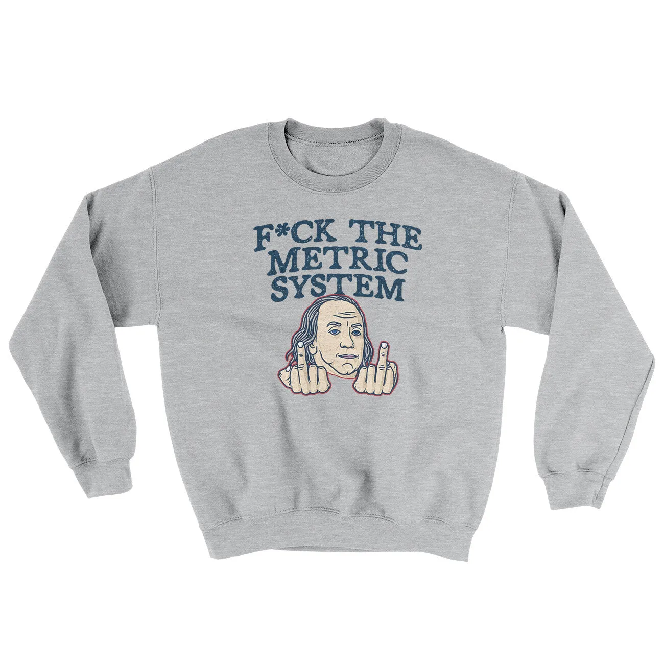F*Ck The Metric System Ugly Sweater