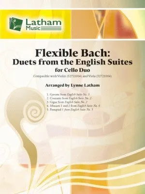 FLEXIBLE BACH DUETS FROM ENGLISH SUITES CELLO