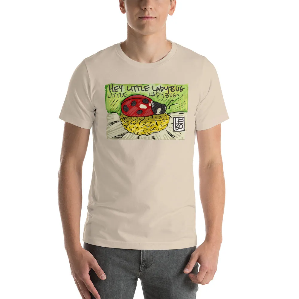 Hey Little Ladybug - Lebo Short-Sleeve Unisex T-Shirt