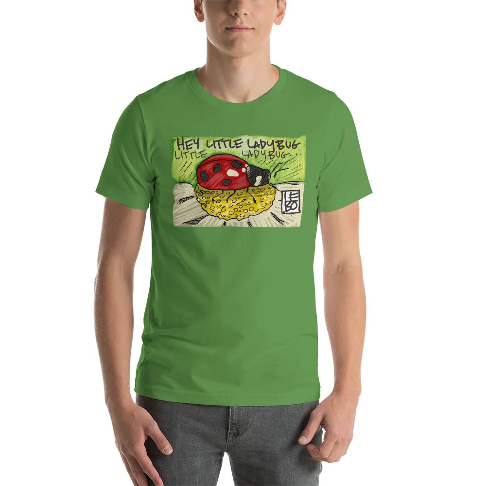Hey Little Ladybug - Lebo Short-Sleeve Unisex T-Shirt