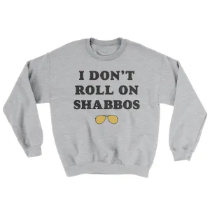 I Don't Roll On Shabbos Ugly Sweater
