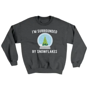 I'm Surrounded By Snowflakes Ugly Sweater