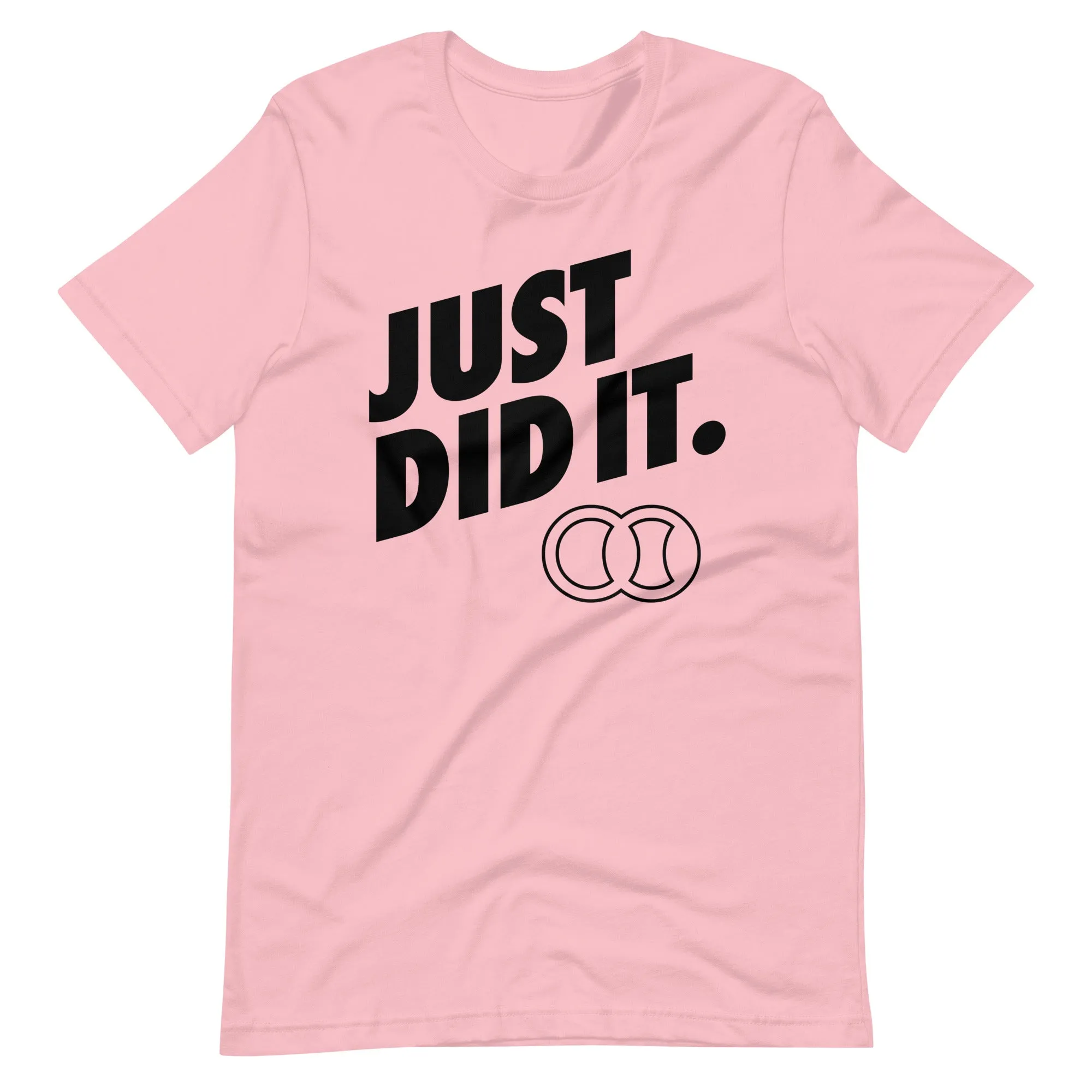 JUST DID IT. - Short-Sleeve Unisex Tennis T-Shirt