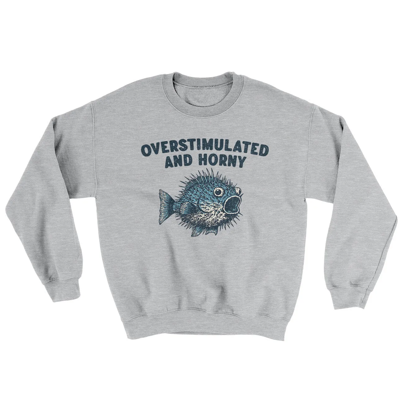 Overstimulated And Horny Ugly Sweater