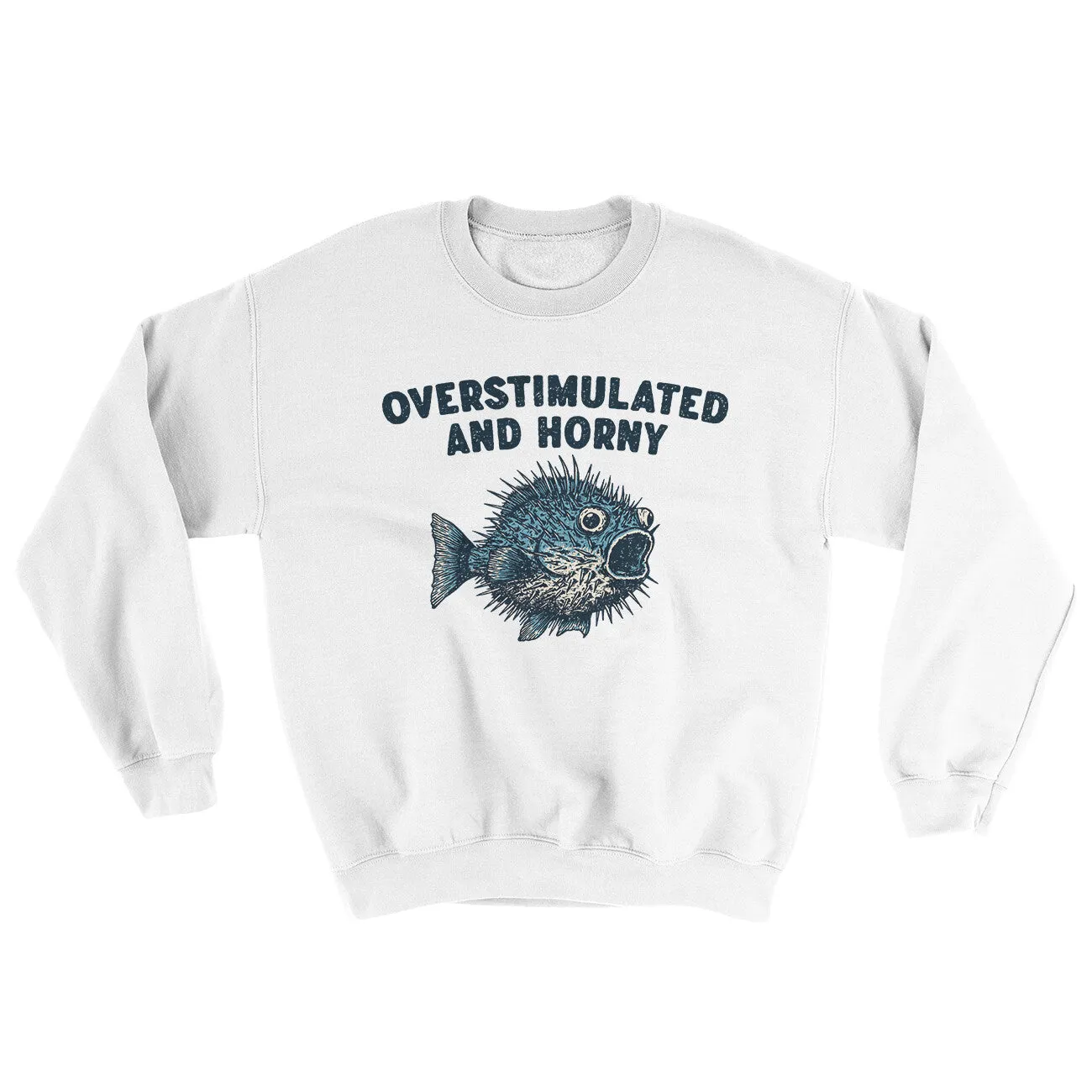 Overstimulated And Horny Ugly Sweater
