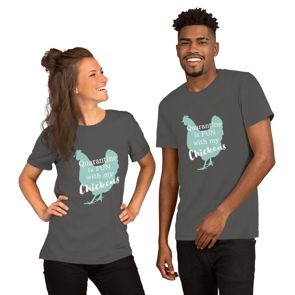 Quarantine is Fun With My Short-Sleeve Unisex T-Shirt