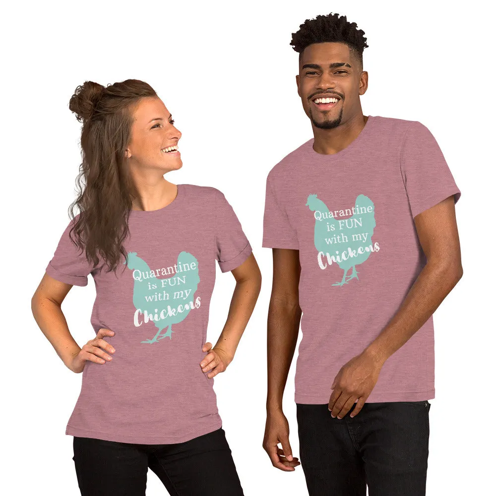 Quarantine is Fun With My Short-Sleeve Unisex T-Shirt