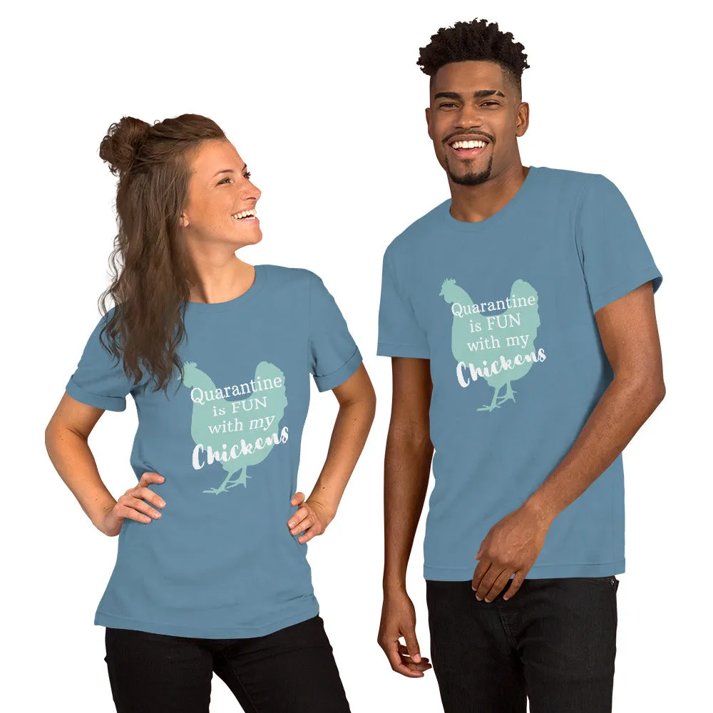 Quarantine is Fun With My Short-Sleeve Unisex T-Shirt