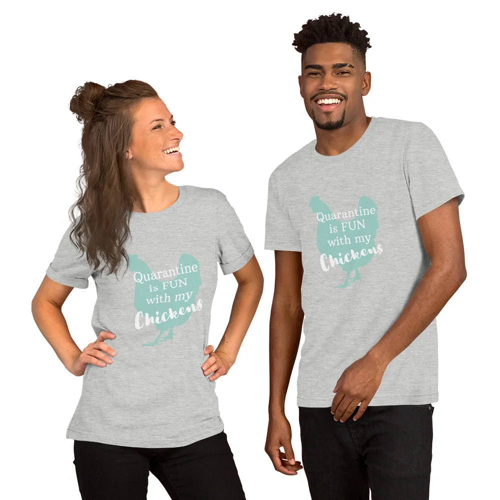 Quarantine is Fun With My Short-Sleeve Unisex T-Shirt