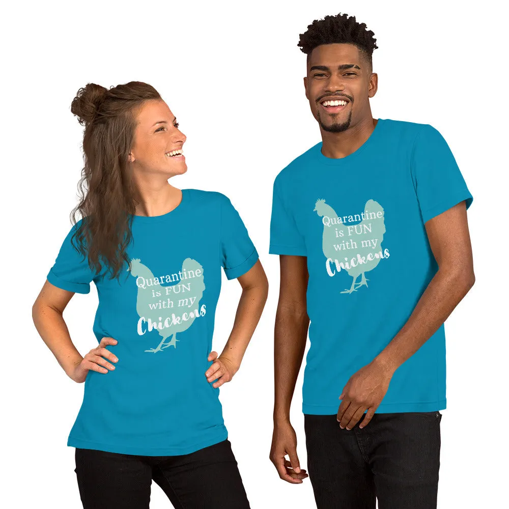 Quarantine is Fun With My Short-Sleeve Unisex T-Shirt