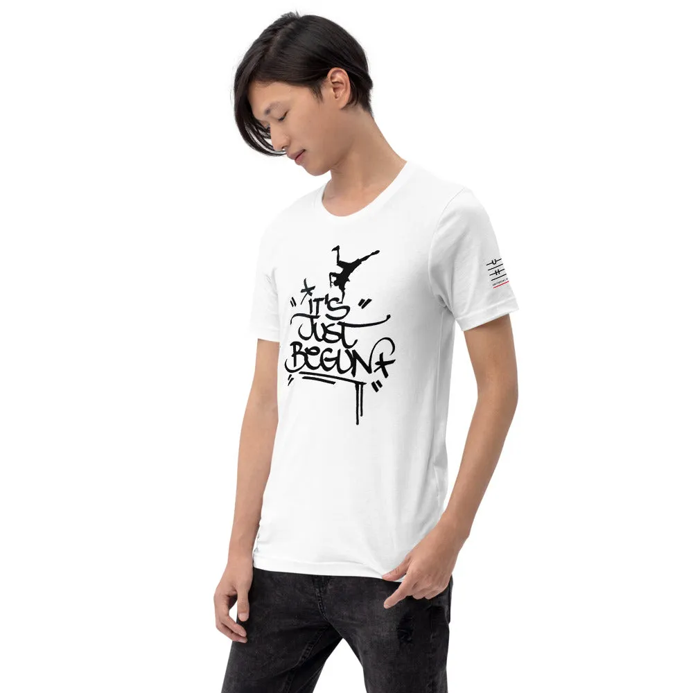 "It's Just Begun" (Light) Unisex T-Shirt