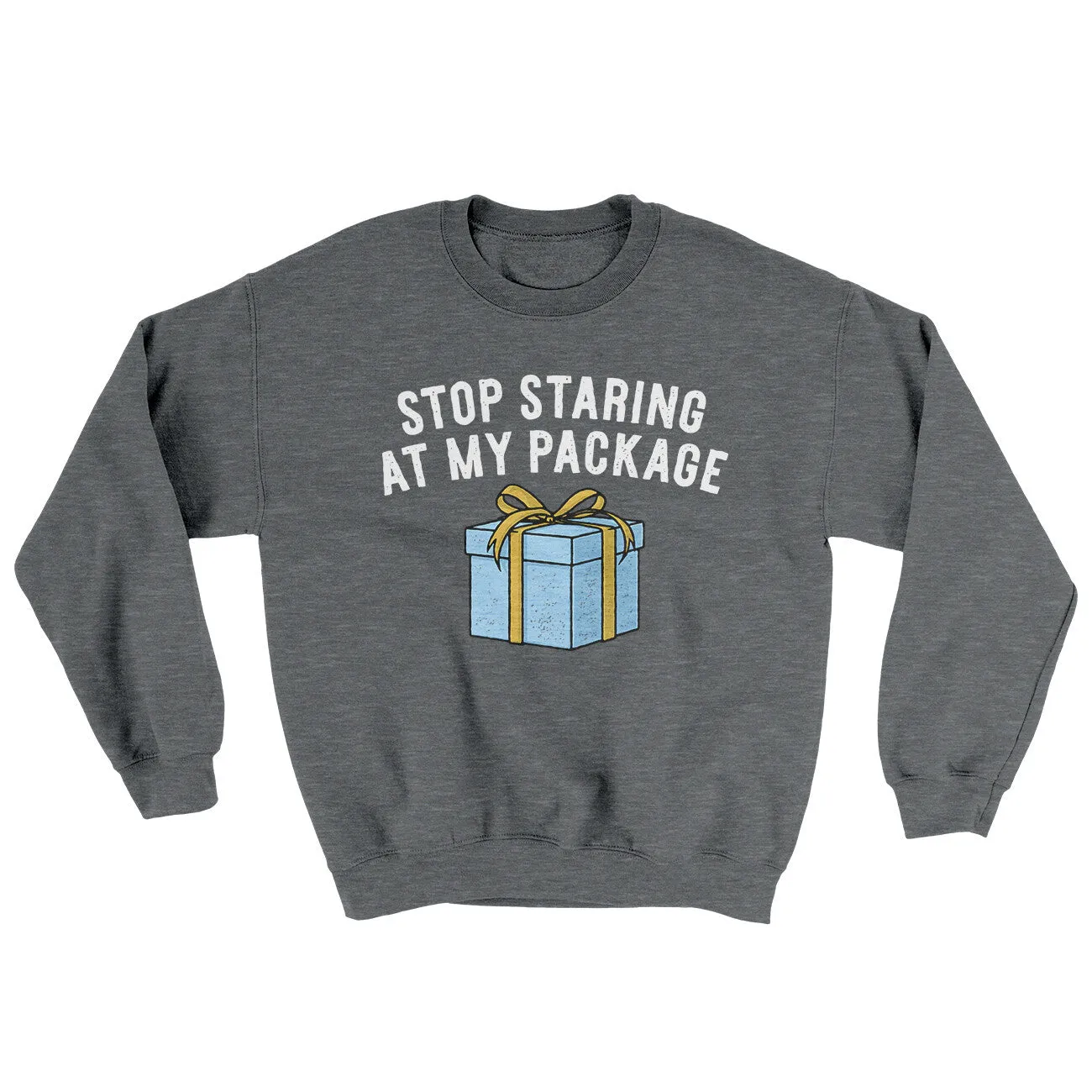 Stop Staring At My Package Ugly Sweater