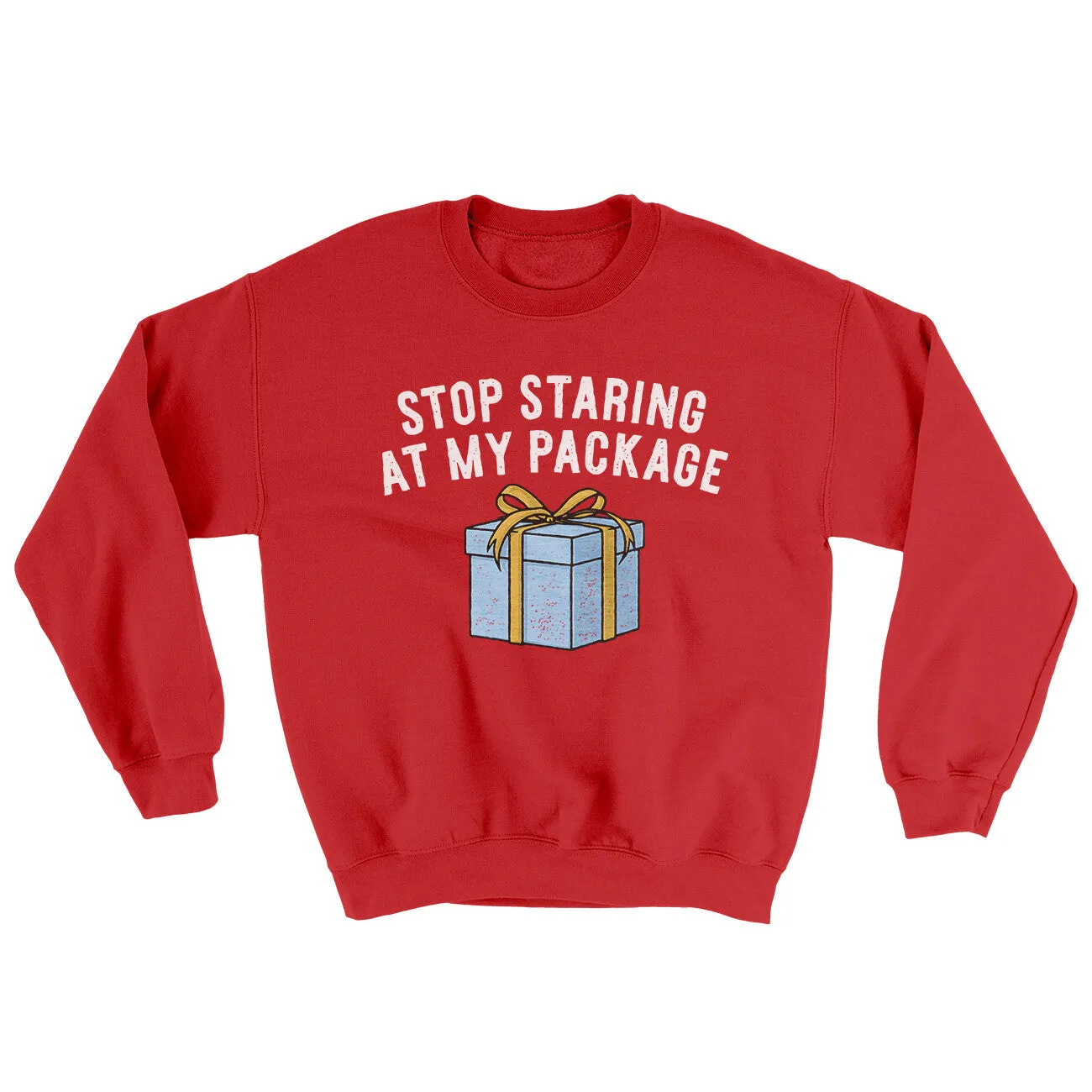 Stop Staring At My Package Ugly Sweater