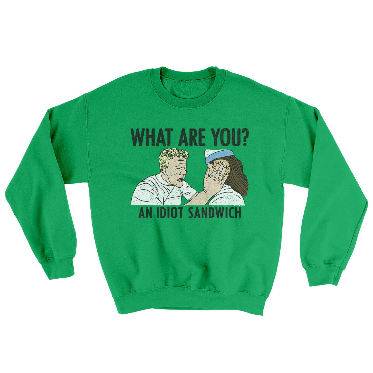 What Are You? An Idiot Sandwich Ugly Sweater